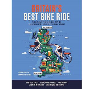 Britain's Best Bike Ride - from Land's End to John o' Groats 