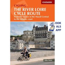 Cycling the River Loire Cycle Route - Cicerone