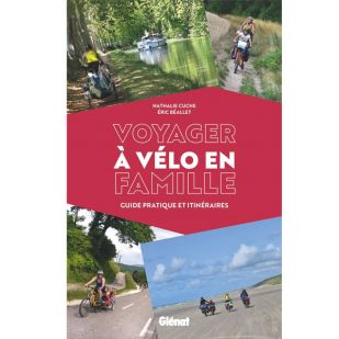 Voyager à vélo en famille: Guide pratique et itinéraires  !