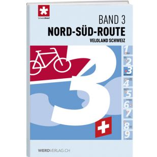 Veloland Schweiz 3. Nord-Sud route