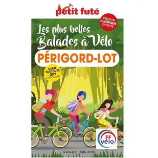 Les plus belles balades à vélo - Périgord-Lot !