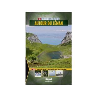 A - Autour du Leman (Rond het meer van Geneve) !