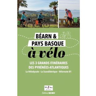 Béarn et Pays Basque à vélo - Éditions Sud Ouest 