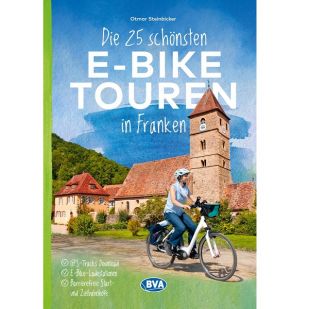 Die 25 schönsten E-Bike Touren in Franken
