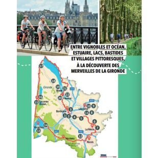 La Gironde à vélo - Boucles de 2h à... un week-end !