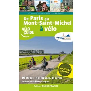 De Paris au Mont-Saint-Michel a velo (Veloscenie) - Ouest France
